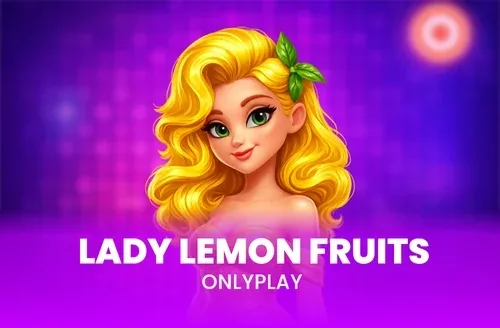 Lady Lemon Fruits